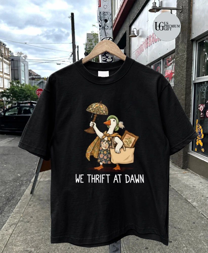 We Thrift at Dawn shirt