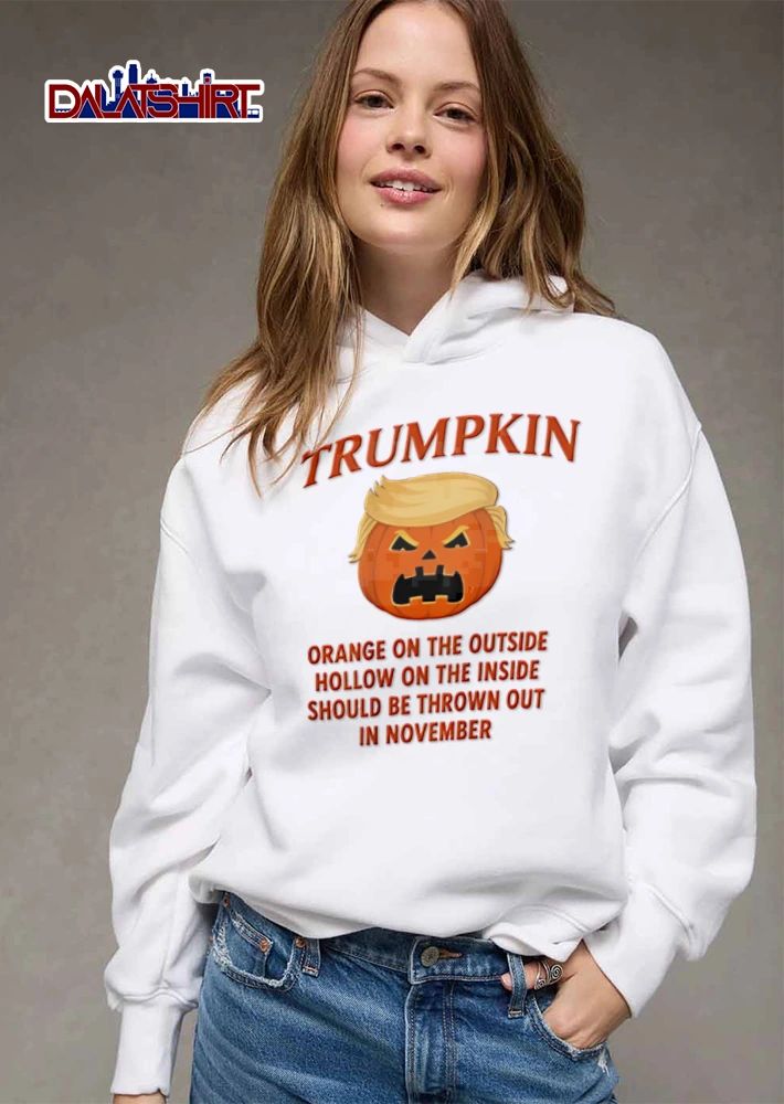 Trumpkin Orange On The Outside Hollow On The Inside Should Be Thrown Out In November shirt