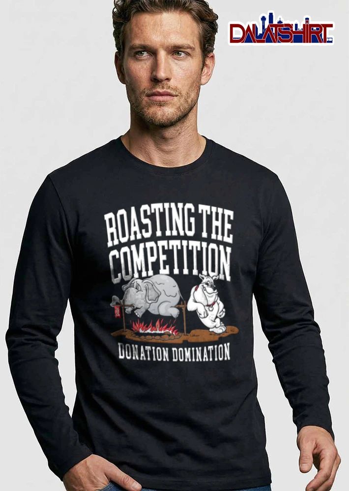 2026 Roasting THE Competition Donation Domination elephant roasting on spit bulldog shirt