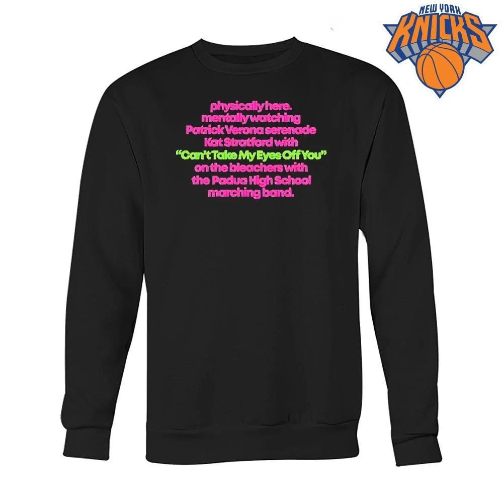 Patrick Verona and Kat Stratford 10 Things I Hate About You Quote shirt