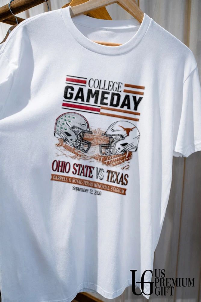 Ohio State vs Texas Longhorns College Gameday Darrell K Royal Texas Memorial Stadium 2026 shirt