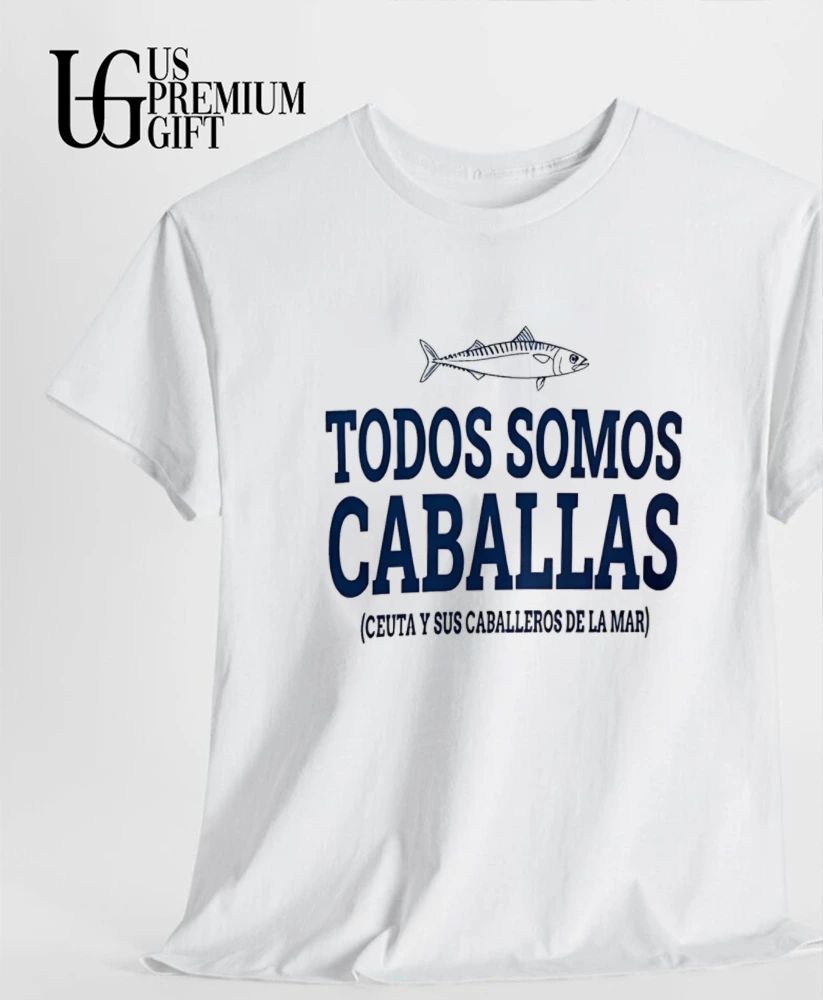 Todos Somos Caballas shirt