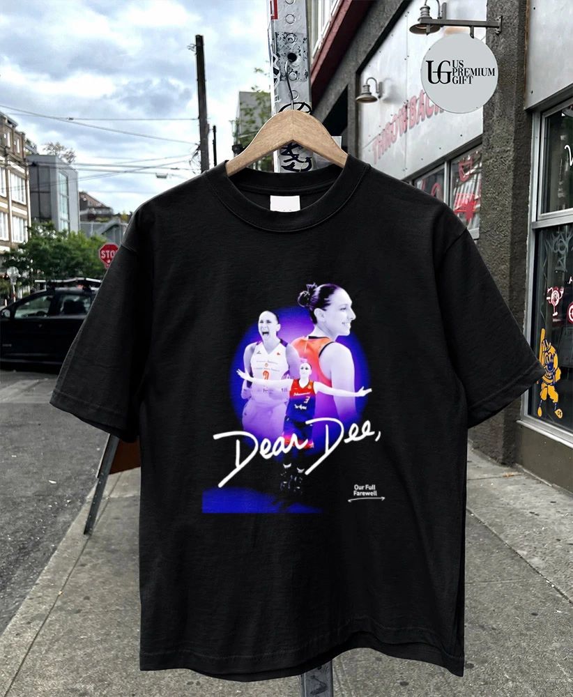 Diana Taurasi Phoenix Mercury Dear Dee Our Full Farewell signature shirt