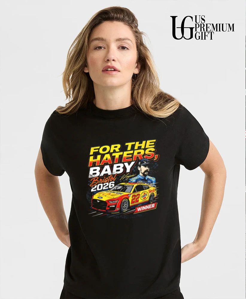 Joey Logano For the Haters Baby NASCAR Bristol 2026 Winner shirt