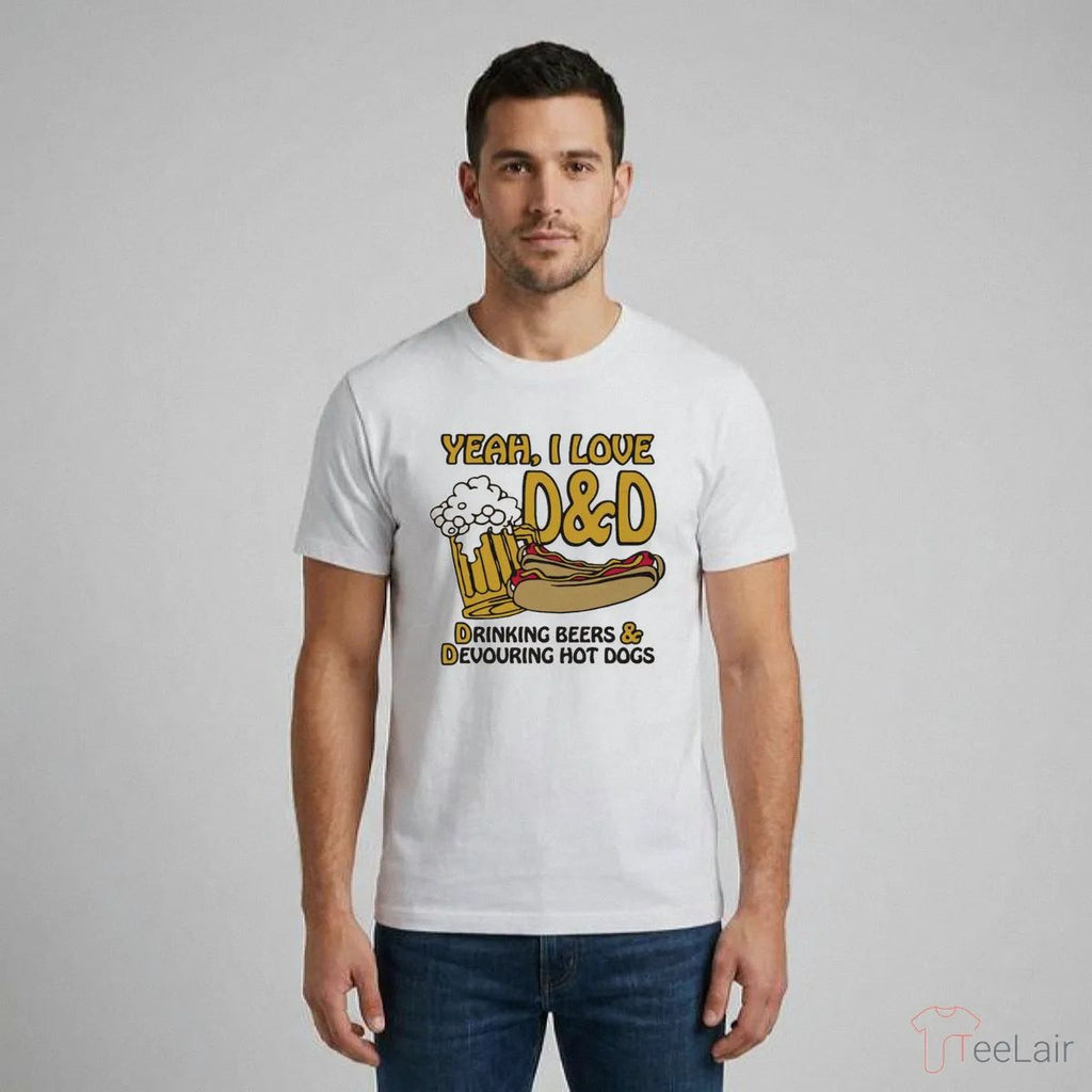 Yeah, I Love D&D, Drinking Beers & Devouring Hot Dogs Shirt