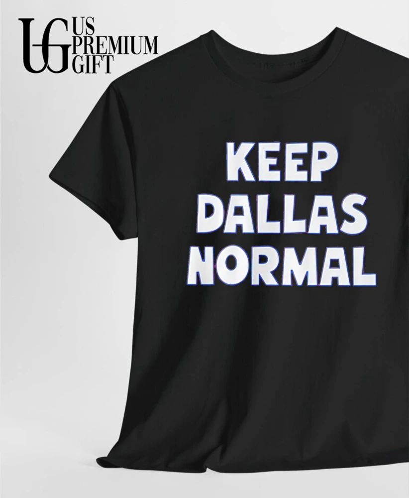 Keep Dallas Normal shirt