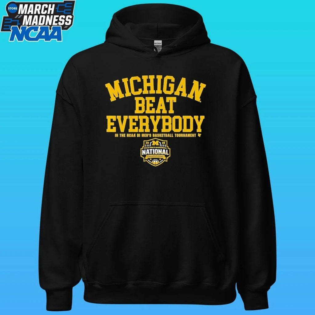 Michigan Wolverines MBB 2026 National Champions Beat Everybody Shirt