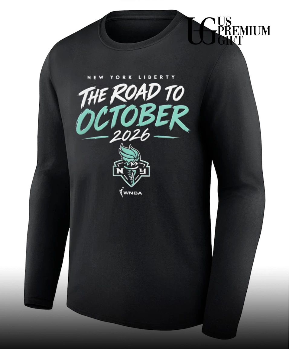 New York Liberty WNBA The Road To October 2026 shirt