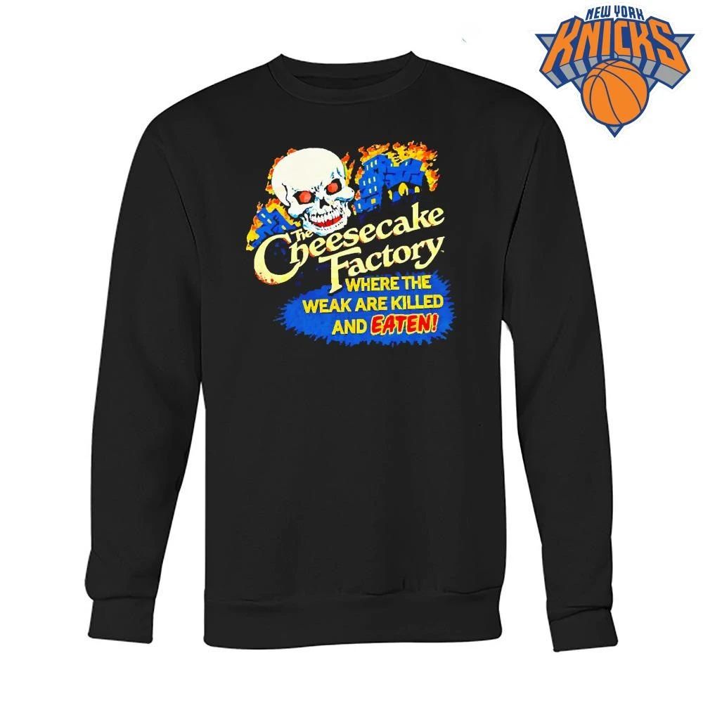 The Cheesecake Factory Where The Weak Are Killed And Eaten Skeleton Skull Gothic Horror shirt