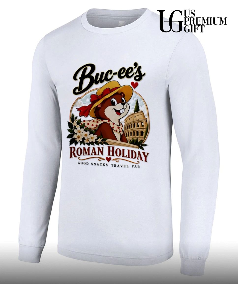 Buc-Ee’s Roman Holiday Good Snacks Travel Far shirt