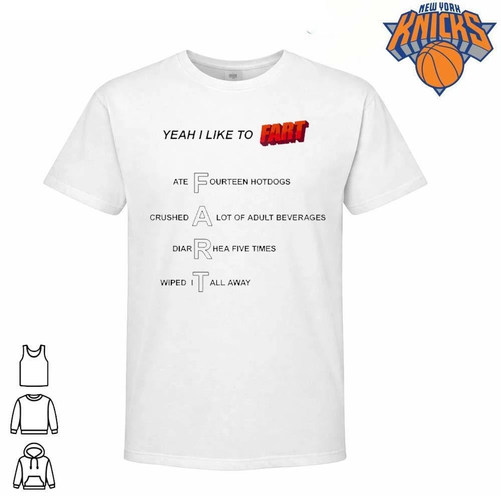 Yeah I Like To Fart Ate Fourteen Hotdogs Crushed Adult Beverages Funny Acronym Meme Gag Joke shirt