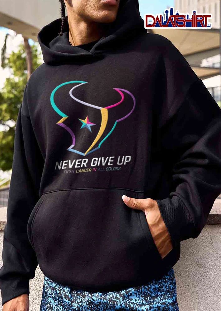 Houston Texans Never Give UP Fight Cancer IN ALL Colors colorful bull head logo star shirt