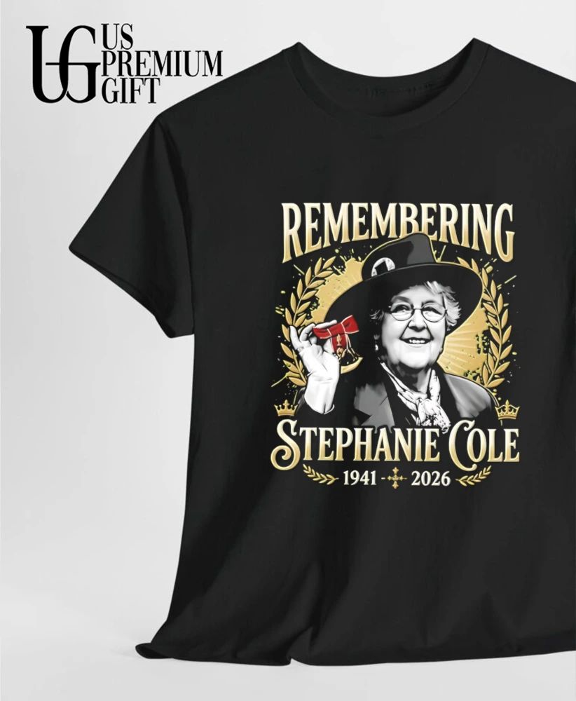 Remembering Stephanie Cole 1941-2026 shirt