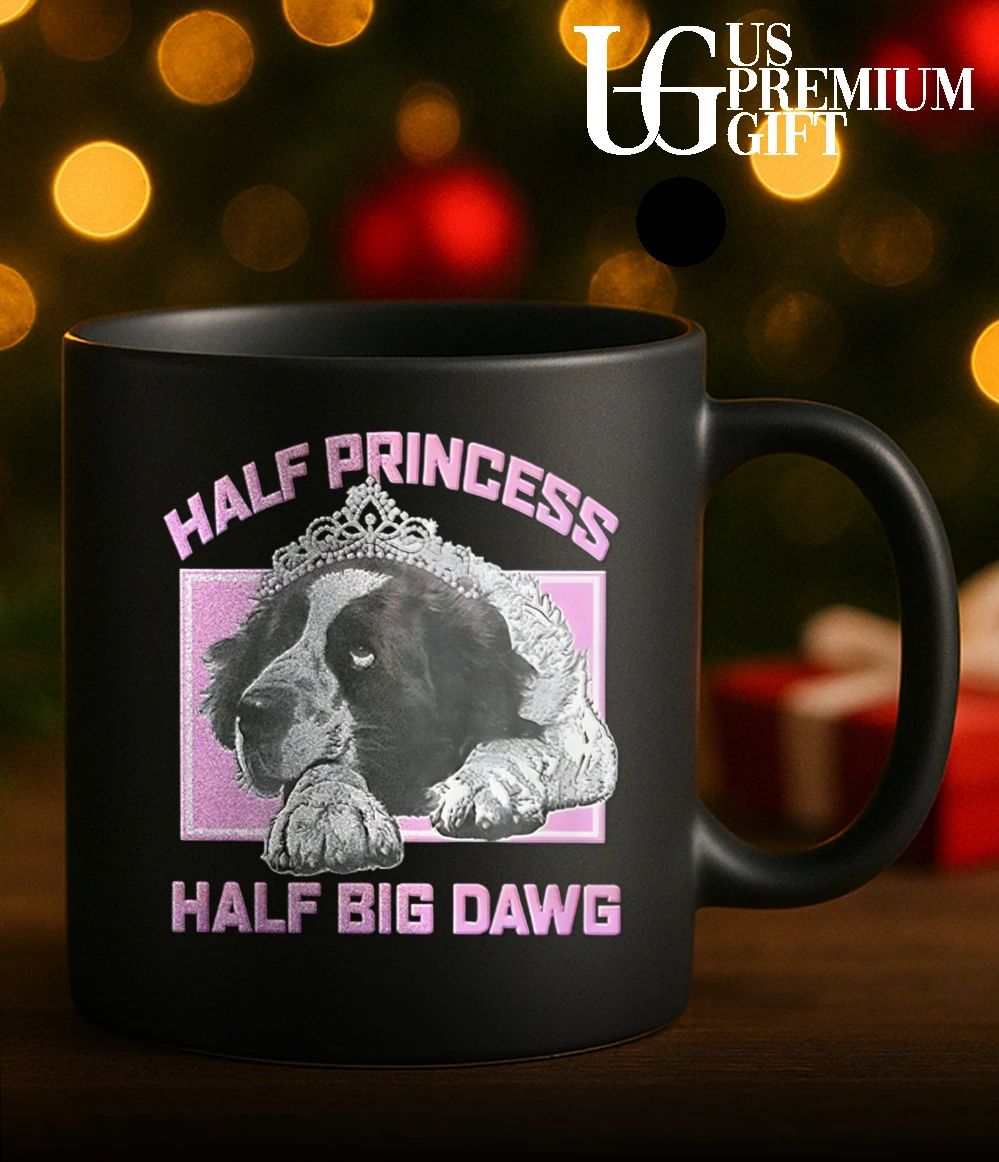 Half Princess Half Big Dawg shirt