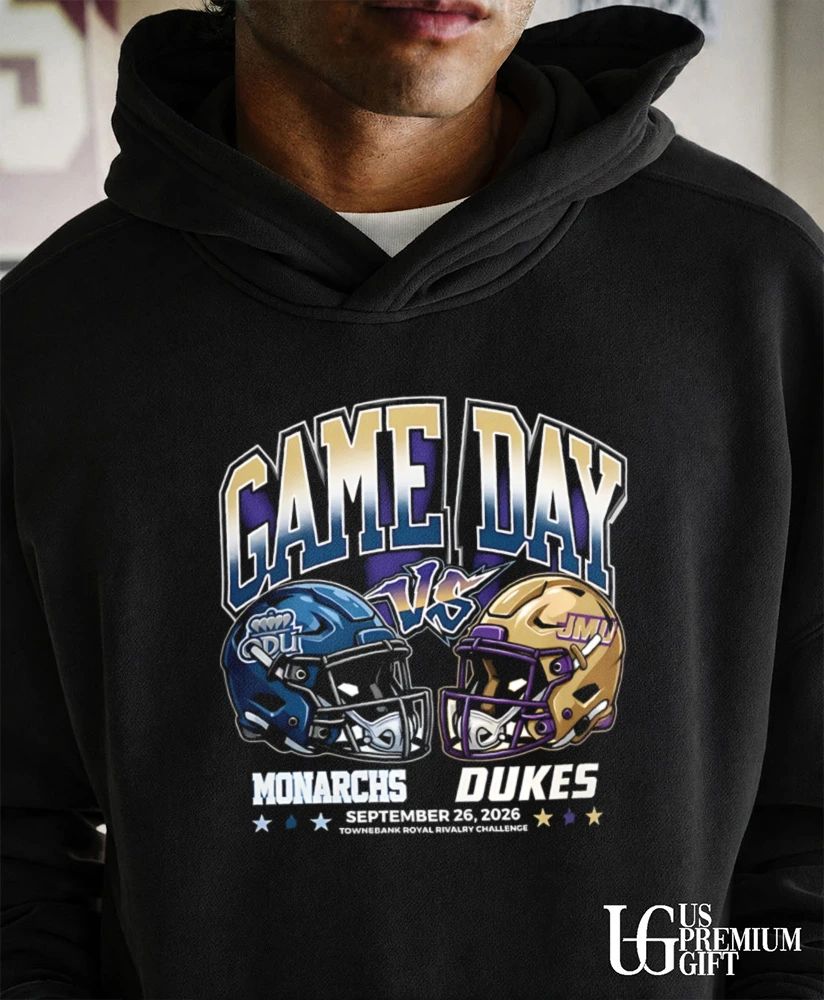 Old Dominion Monarchs vs James Madison Dukes NCAA Game Day Townebank Royal Rivalry Challenge 2026 shirt