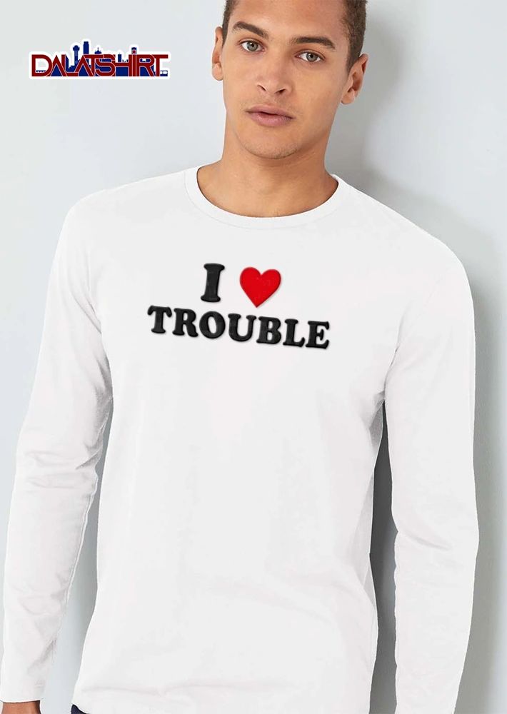 I Love Trouble red heart text design shirt