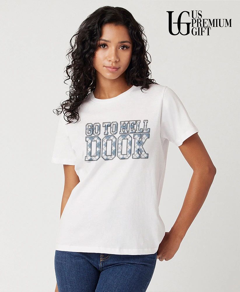 Go To Hell Dook University Of North Carolina UNC Tar Heels College Basketball shirt