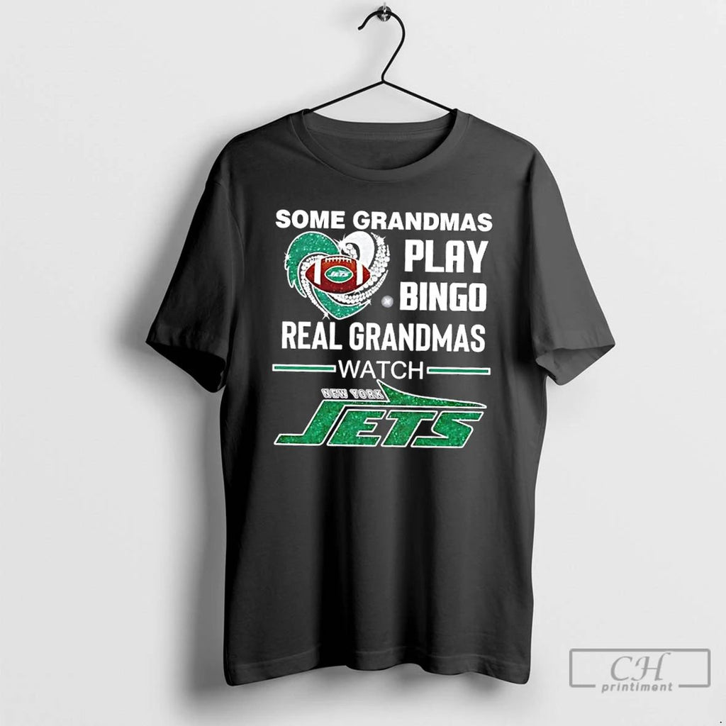 Classic Some Grandmas Play Bingo Real Grandmas Watch New York Jets Football Diamond Heart