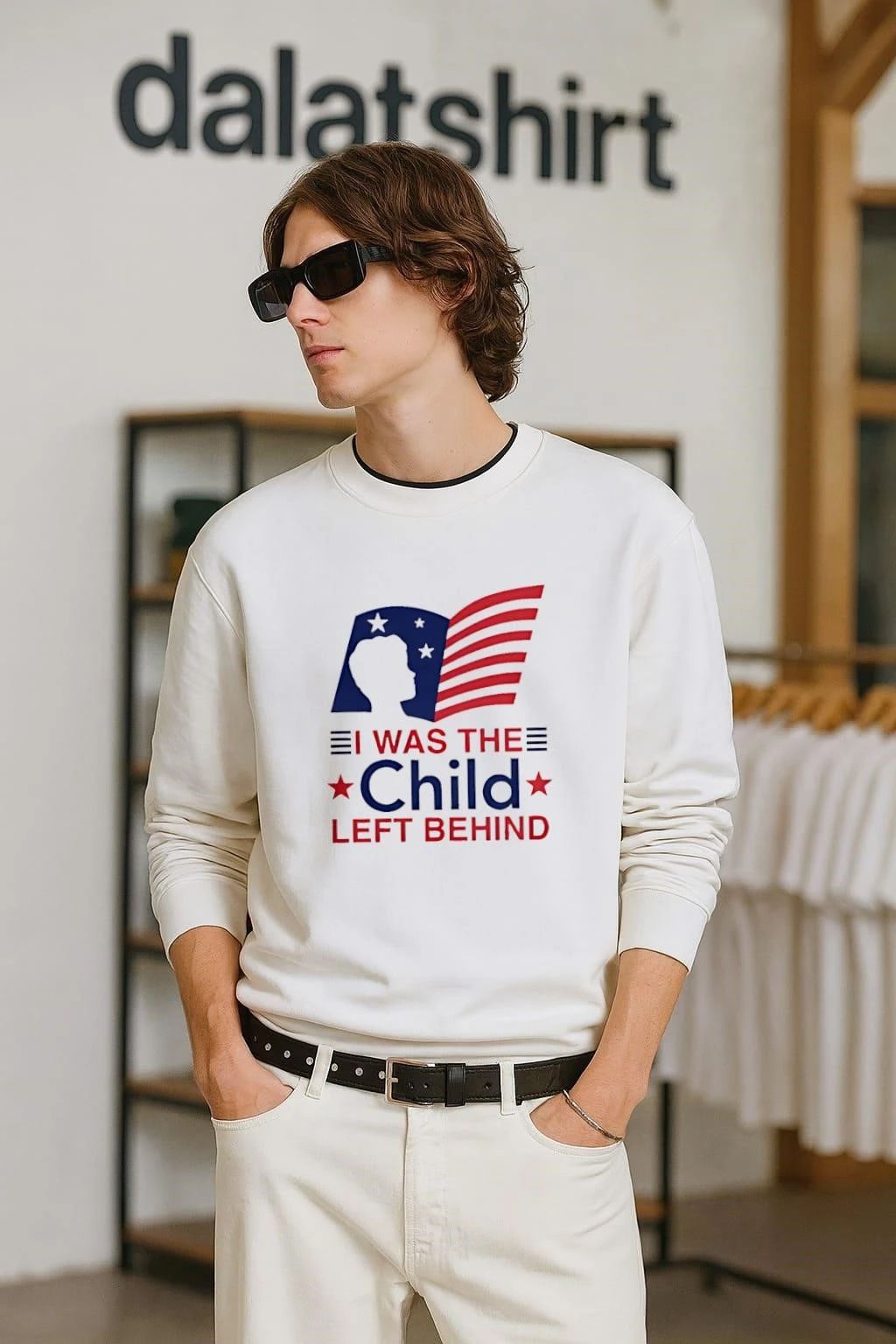 I Was The Child Left Behind shirt