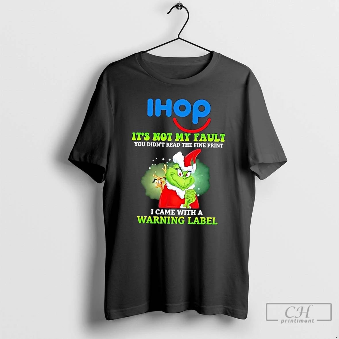 Classic Grinch X Ihop Its Not My Fault You Didnt Read The Fine Print