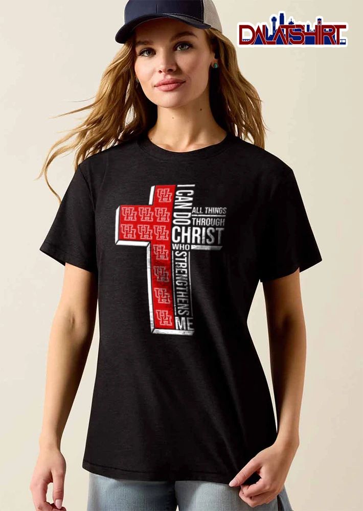 Houston Cougars I can do all things through Christ who strengthens me shirt