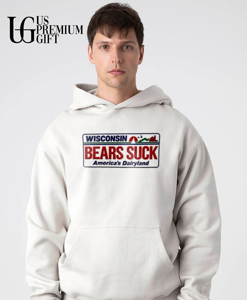 Wisconsin Bears Suck America’s Dairyland shirt