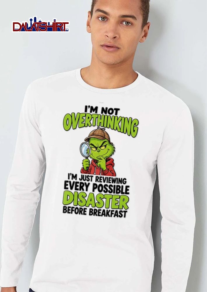 Im Not Overthinking Im Just Reviewing Every Possible Disaster Before Breakfast shirt