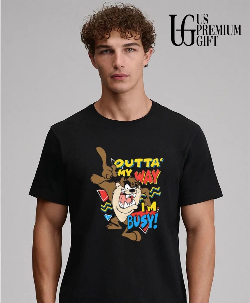 Taz Outta’ My Way I’m Busy shirt
