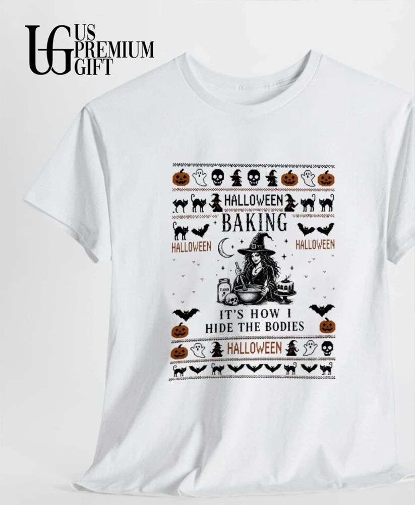 Baking It’s How I Hide The Bodies ugly Halloween shirt