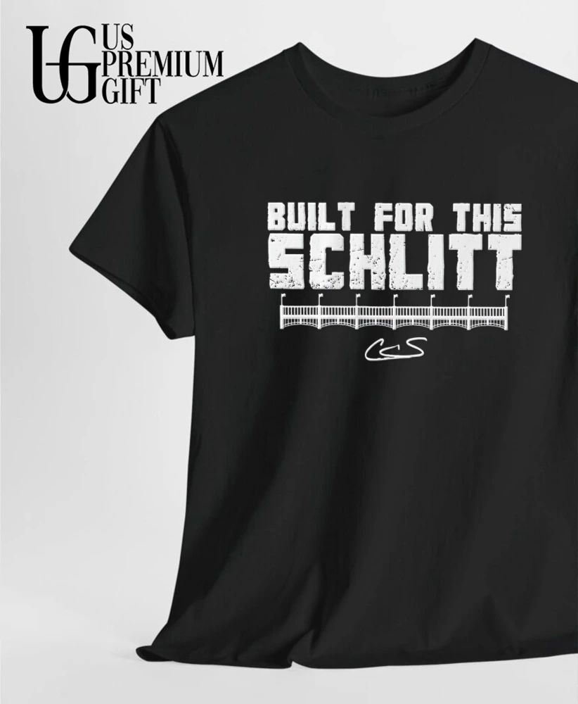 Built For This Schlitt Cam Schlittler New York Yankees Baseball signature shirt