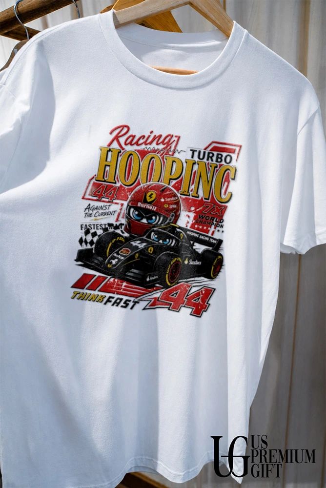 Lewis Hamilton Formula 1 Racing Hoopinc Turbo 44 World Champion Think Fast shirt