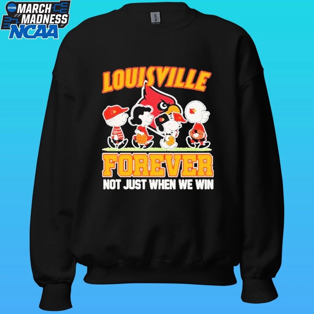 Peanuts Friends Louisville Cardinals Forever Not Just When We Win Shirt