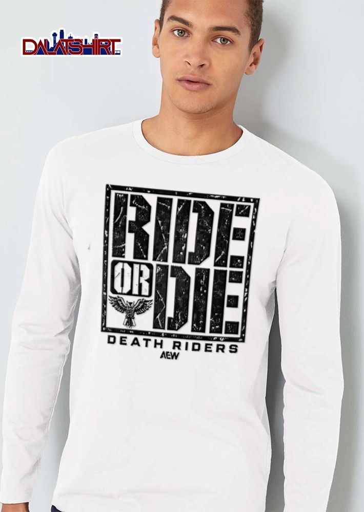 AEW Ride OR DIE Death Riders distressed text winged owl logo shirt