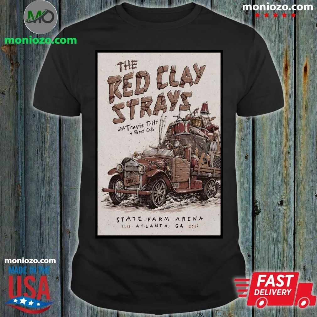 The Red Clay Strays In Atlanta GA On Nov 13 2026 Poster Shirt