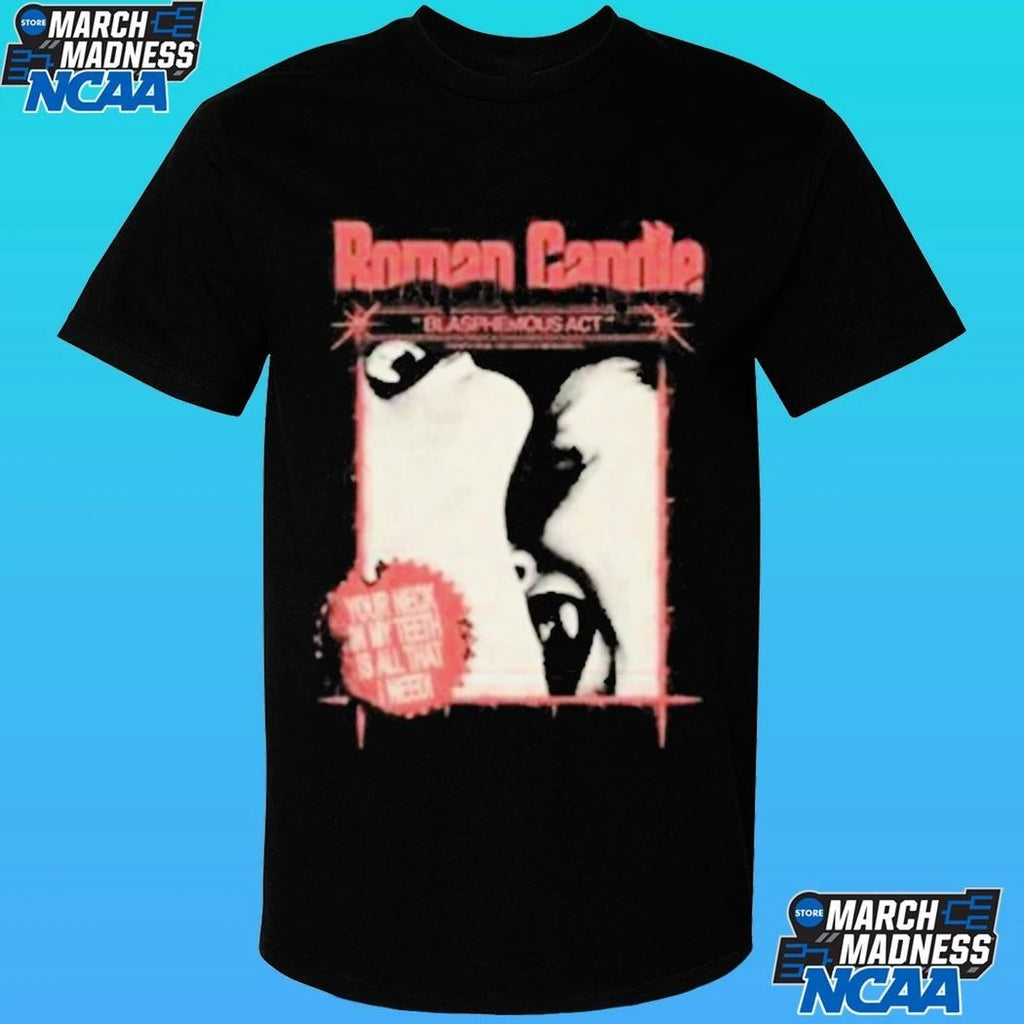 Roman Candle Blasphemous Act Shirt