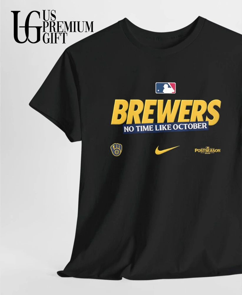 Milwaukee Brewers No Time Like October 2026 Postseason shirt