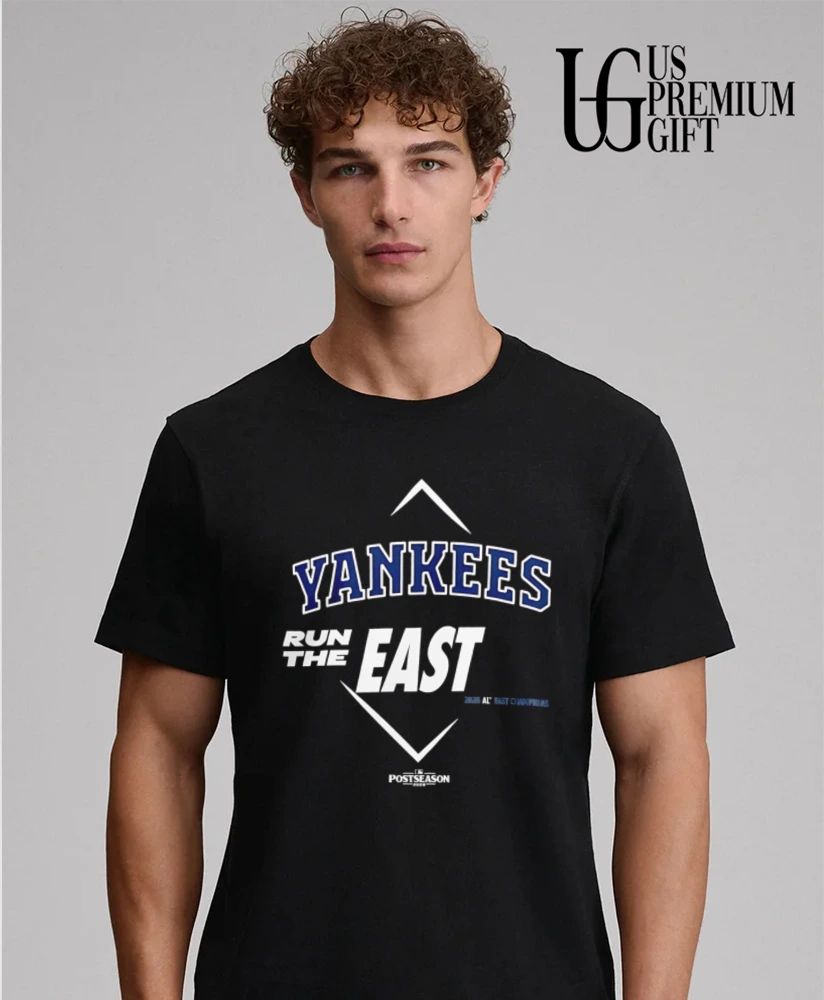 Run The East New York Yankees 2026 AL East Division Champions shirt