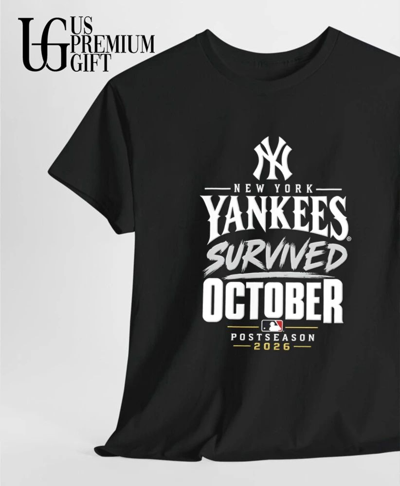 New York Yankees Baseball Survived October Postseason 2026 shirt