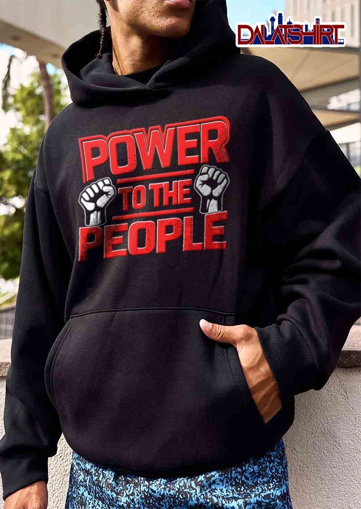 Power To The People two raised fists red text shirt