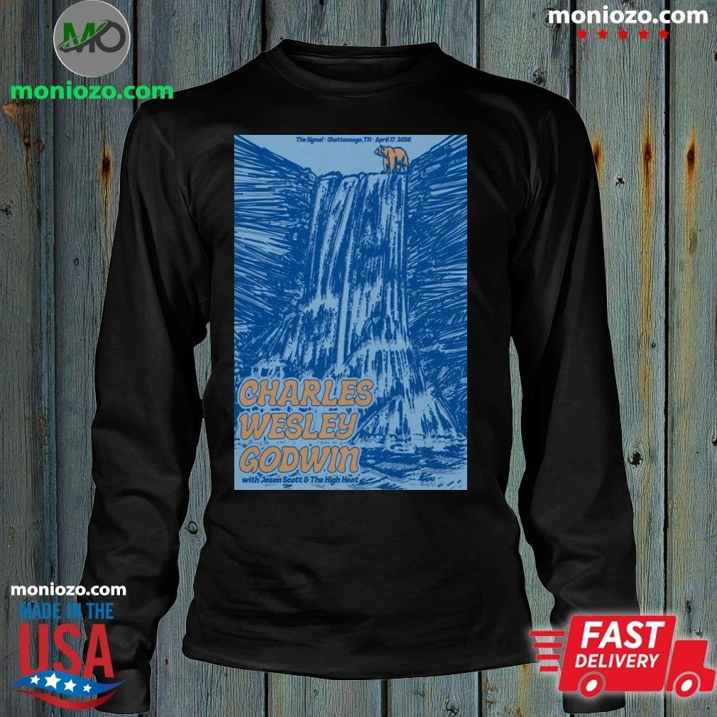 Charles Wesley Godwin April 17, 2026 The Signal Chattanooga, TN Poster Shirt