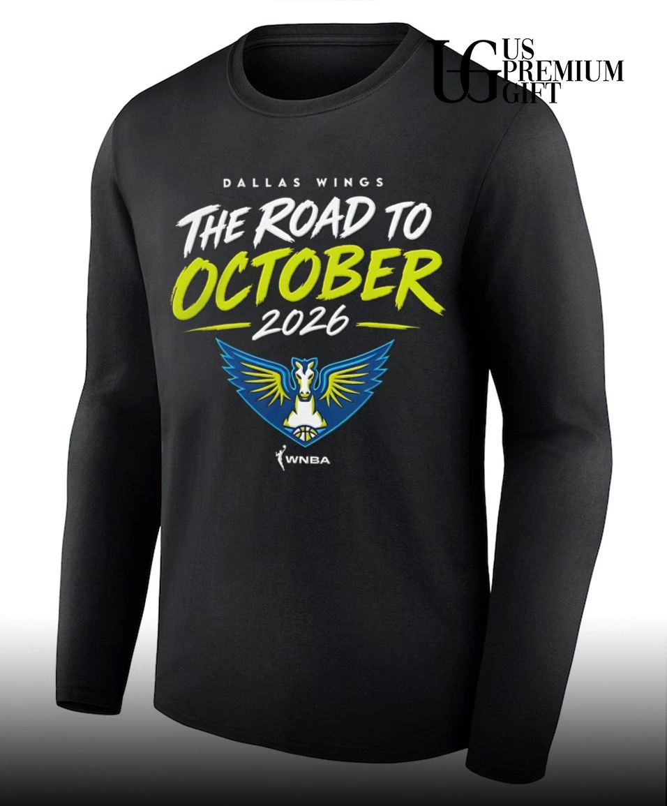 Dallas Wings WNBA The Road To October 2026 shirt