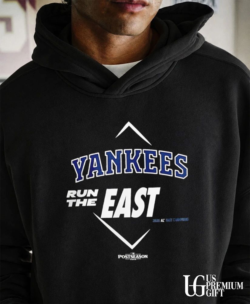 Run The East New York Yankees 2026 AL East Division Champions shirt
