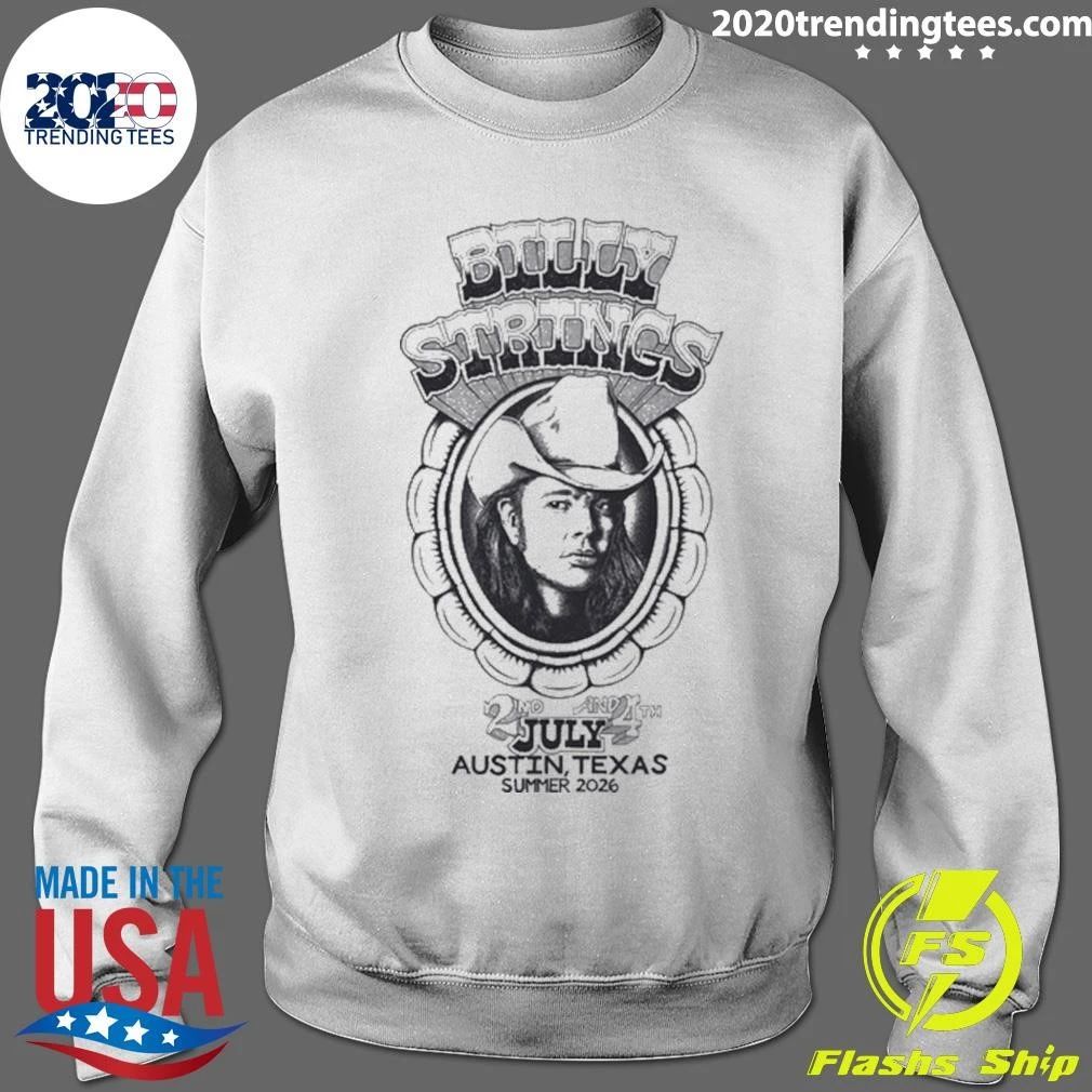 Billy Strings In Austin TX On July 2 2026 Tee Shirt