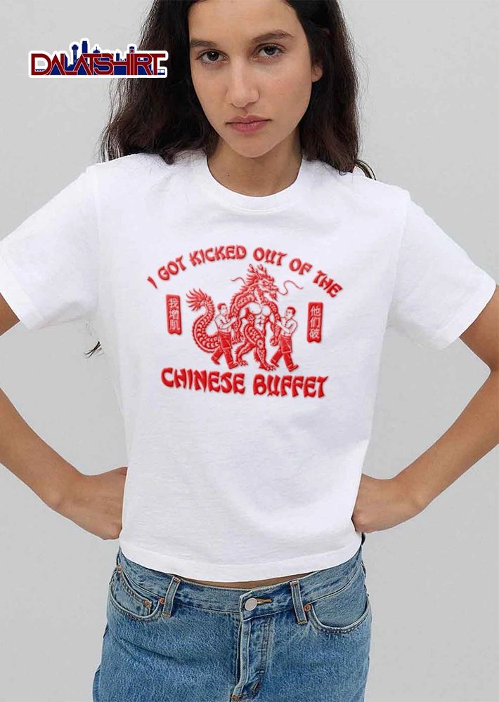 I Got Kicked Out Of The Chinese Buffet two men carrying muscular dragon shirt