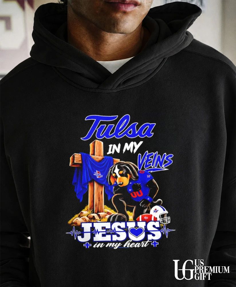Tulsa Golden Hurricane Dog In My Veins Jesus In My Heart Faith Football mascot shirt