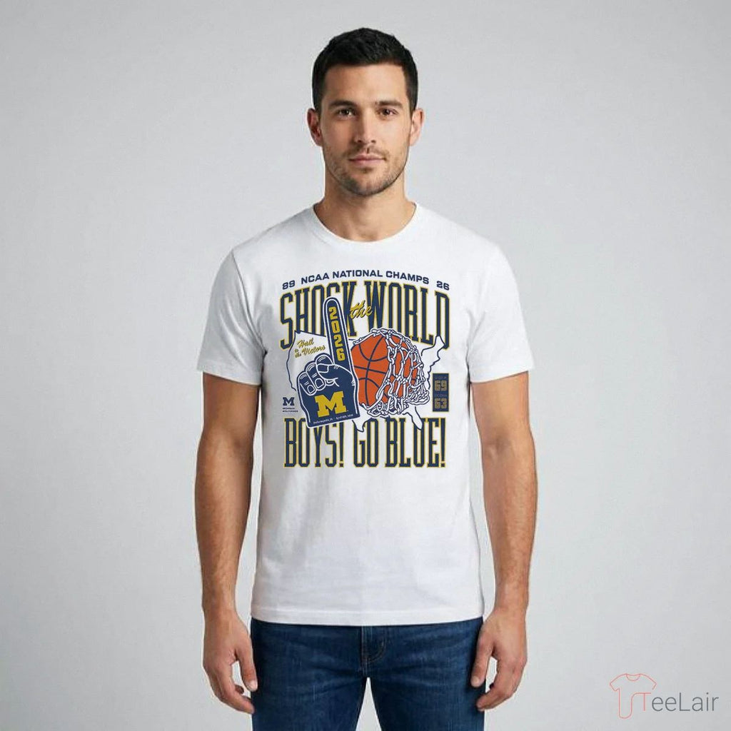 Michigan Basketball Shock The World, Boys! Two-Time National Champs Tee Shirt