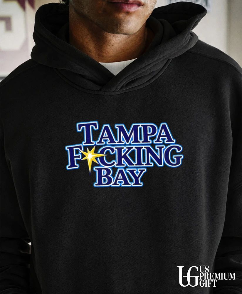 Tampa Fucking Bay Tampa Bay Rays baseball shirt