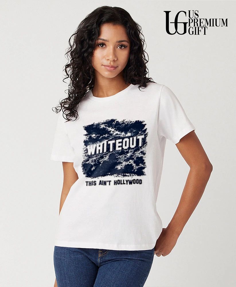 This Ain’t Hollywood Whiteout 2026 shirt