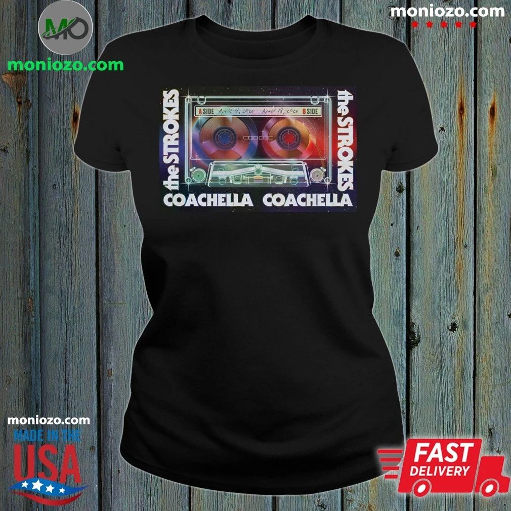 Original The Strokes Coachella Apr 11-18 2026 In Indio CA Poster Shirt