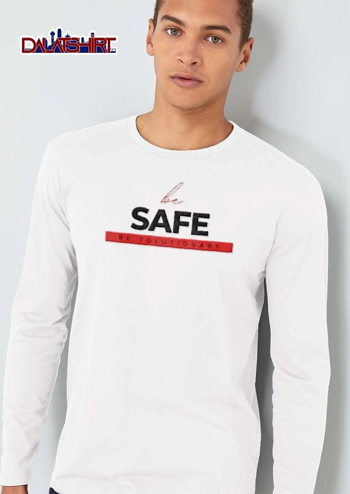 Be Safe Be Solutionary Red Cursive Script Bold Letters Banner shirt